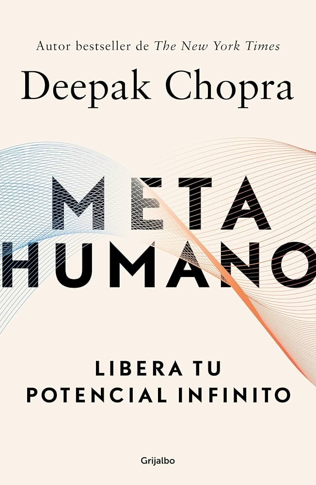 Portada del libro Meta Humano, de Deepak Chopra